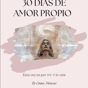 30 DÍAS DE AMOR PROPIO